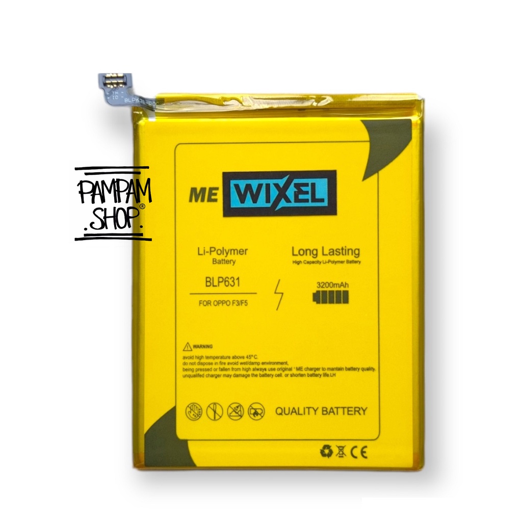 WIXEL ME Baterai Oppo F3 F5 A77 BLP631 Real Capacity Battery Original 100% Batrai Batre Ori HP Handphone BLP 631