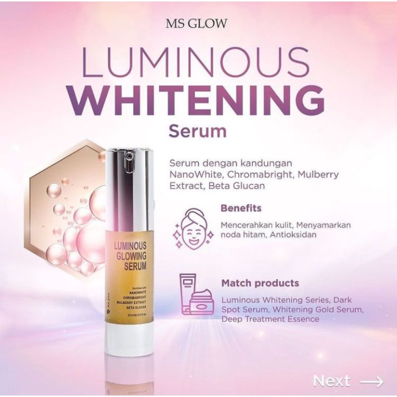 LUMINOUS GLOWING SERUM // LUMINOUS SERUM MS GLOW // SERUM LUMINOUS MS GLOW // SERUM GLOWING MS GLOW