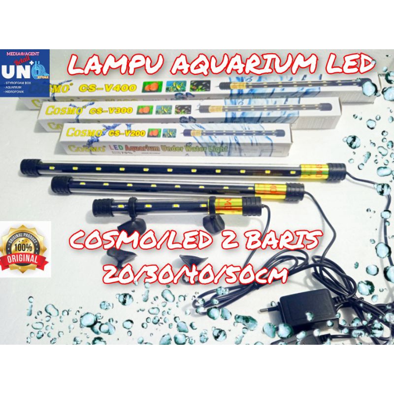 LAMPU AQUARIUM LED COSMO V 2 BARIS LAMPU LED/20-30-40-50cm/Murah