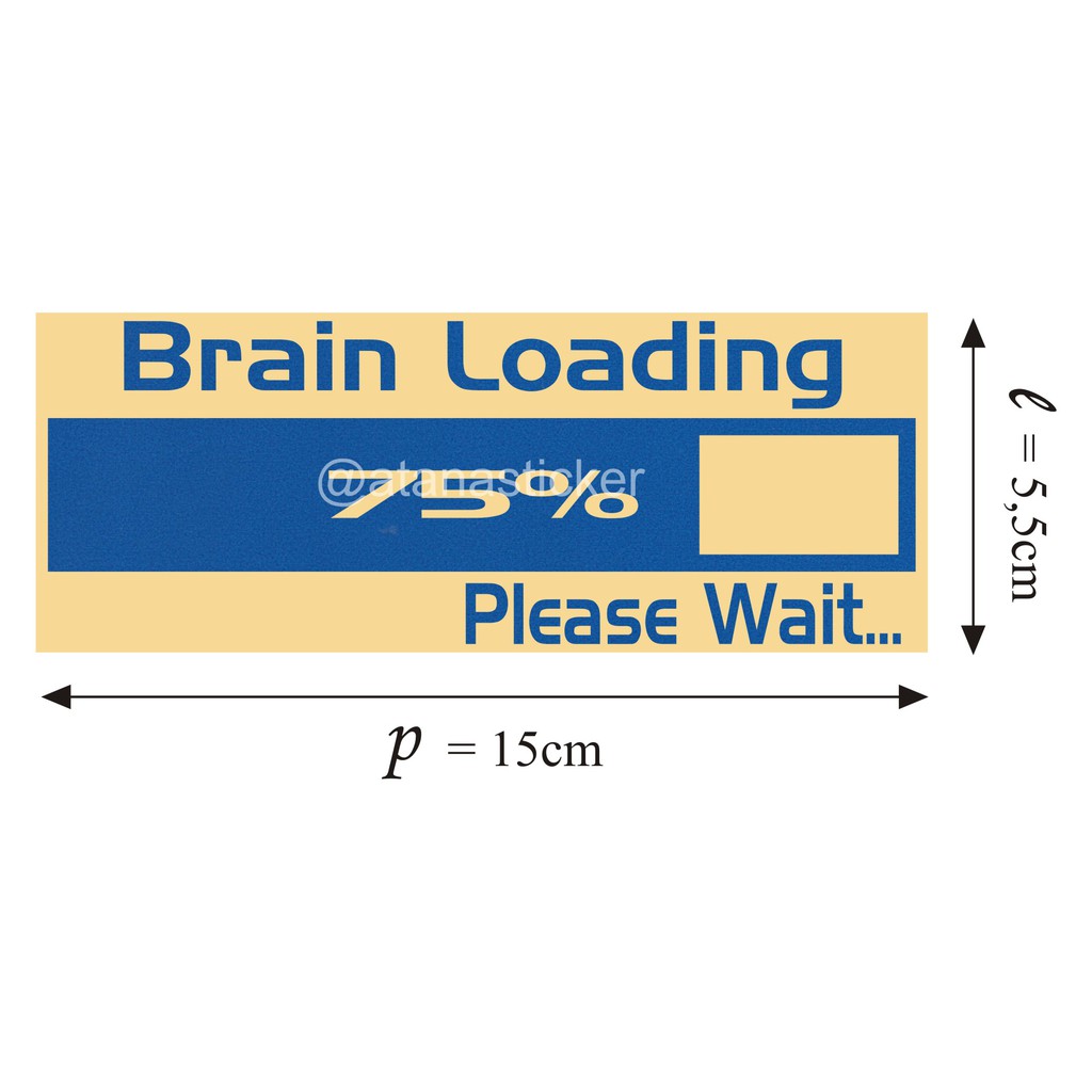 Sticker Cutting Brain Loading Please Wait 15x5,5cm