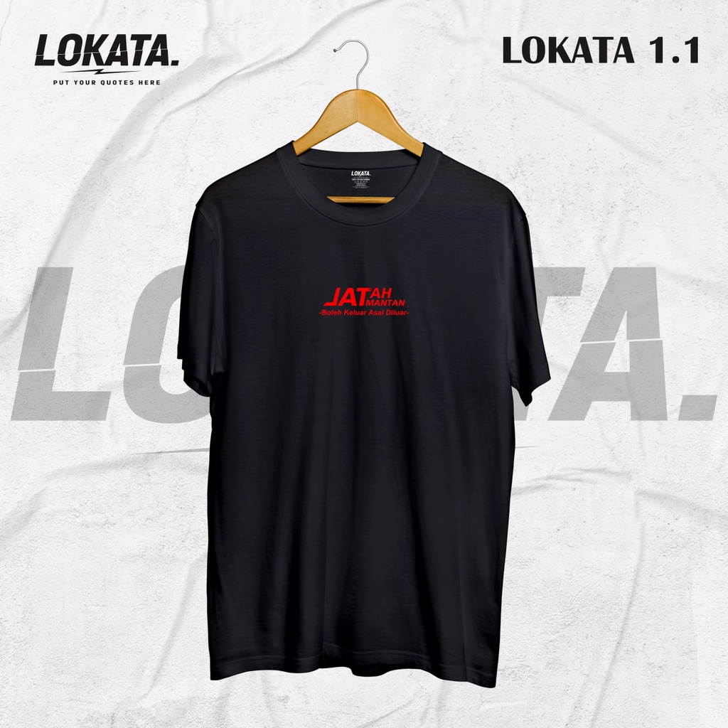 KAOS KATA KATA VIRAL | MANTAN | ARTIKEL 1.1 | KAOS LOKATA | KAOS KATA KATA | KAOS PLESETAN | KAOS SE