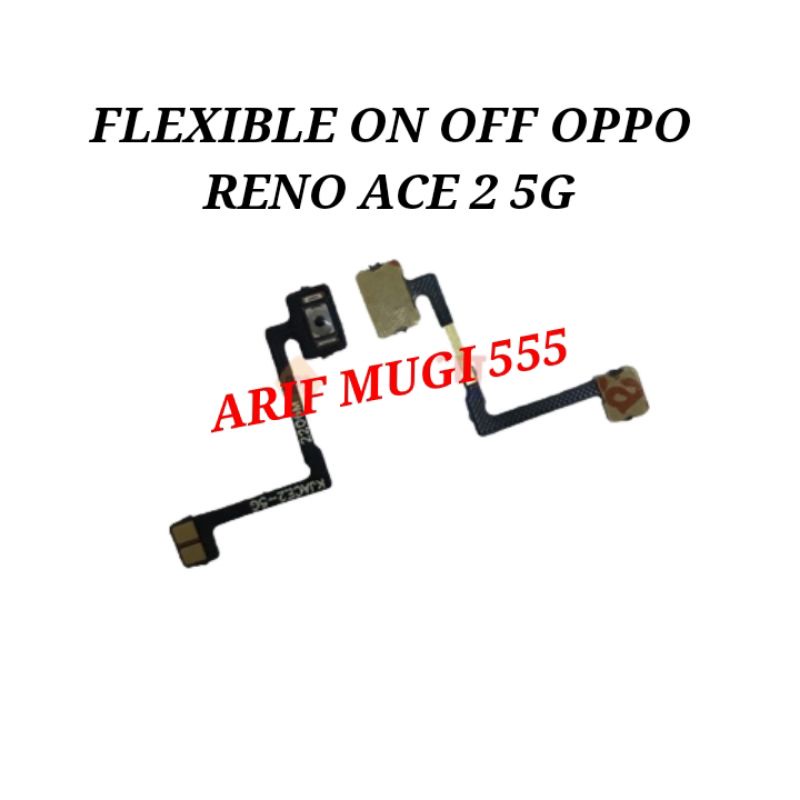 Flexible Flexible on off Oppo Reno Ace 2 5G Original