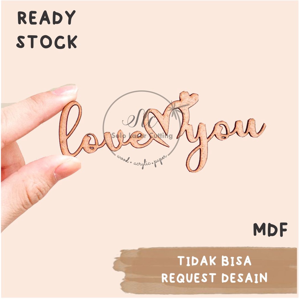 Chipboard  Text Love You mdf size 10 x 4 cm UKIRAN KAYU LASER CUTTING BENTUK TULISAN LOVE YOU LUCU C