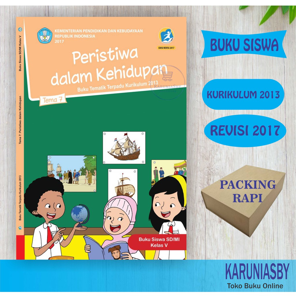 Buku Paket Tematik SD Kelas 5 Tema 1 2 3 4 5 6 7 8 9 Agama Islam Kurikulum 2013 Revisi 2018 Terbaru-TEMA 7 :Peristiwa