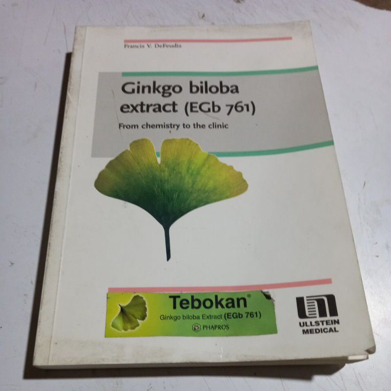 GINKGO BILOBA extract ( EGb 761) From Chemistry to the clinic