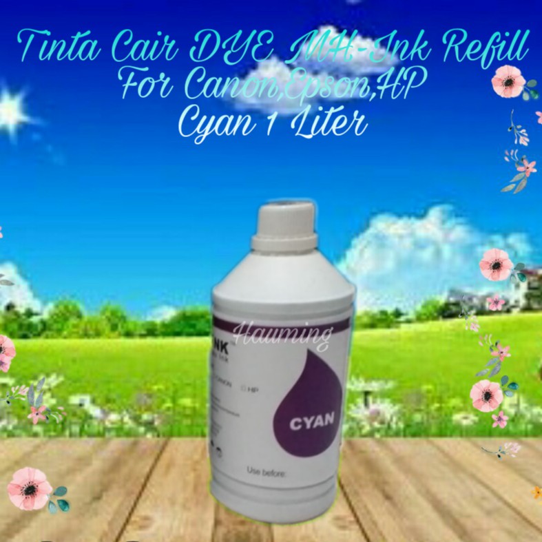 Tinta Cair Refill DYE MH-Ink Korea Canon Epson HP INKJET Cyan 1 Liter High Quality