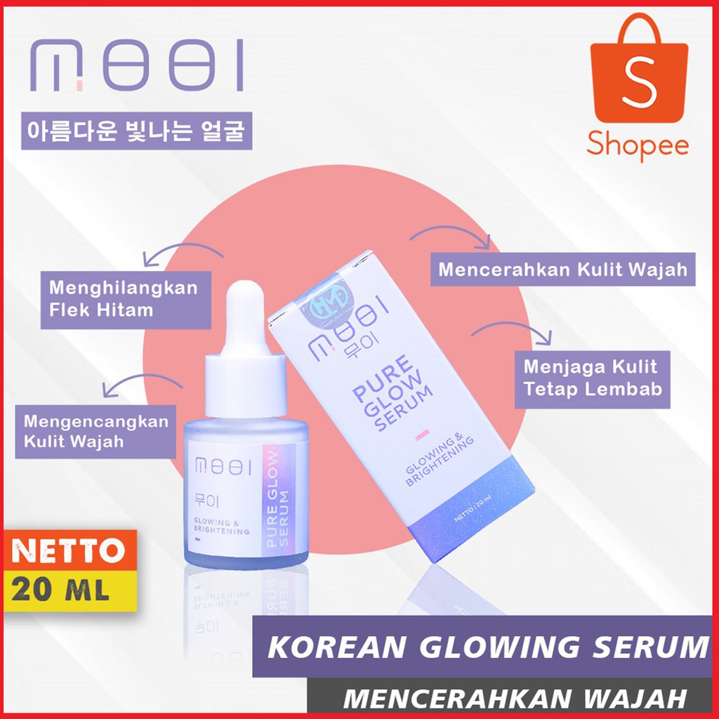 MOOI Pure Glow Korea BPOM Original Serum Skin Care Wajah Putih Glowing Bebas jerawat dan flek hitam