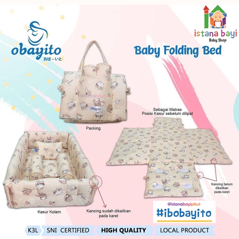 Obayito Baby Folding Bed ( Kasur Kolam ) Bahan Katun Satin Jepang / Double Layer Terbaik/ Obayito Kasur