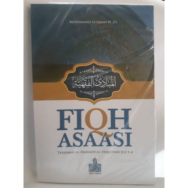 

Fiqih Asaasi Terjemah Al Mabadi Al Fiqhiyyah 1-4