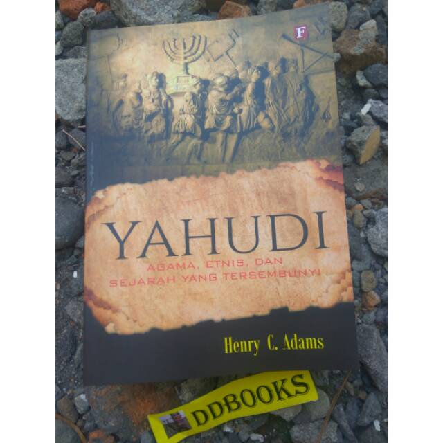 YAHUDI Agama Etnis dan Sejarah yang Tersembunyi