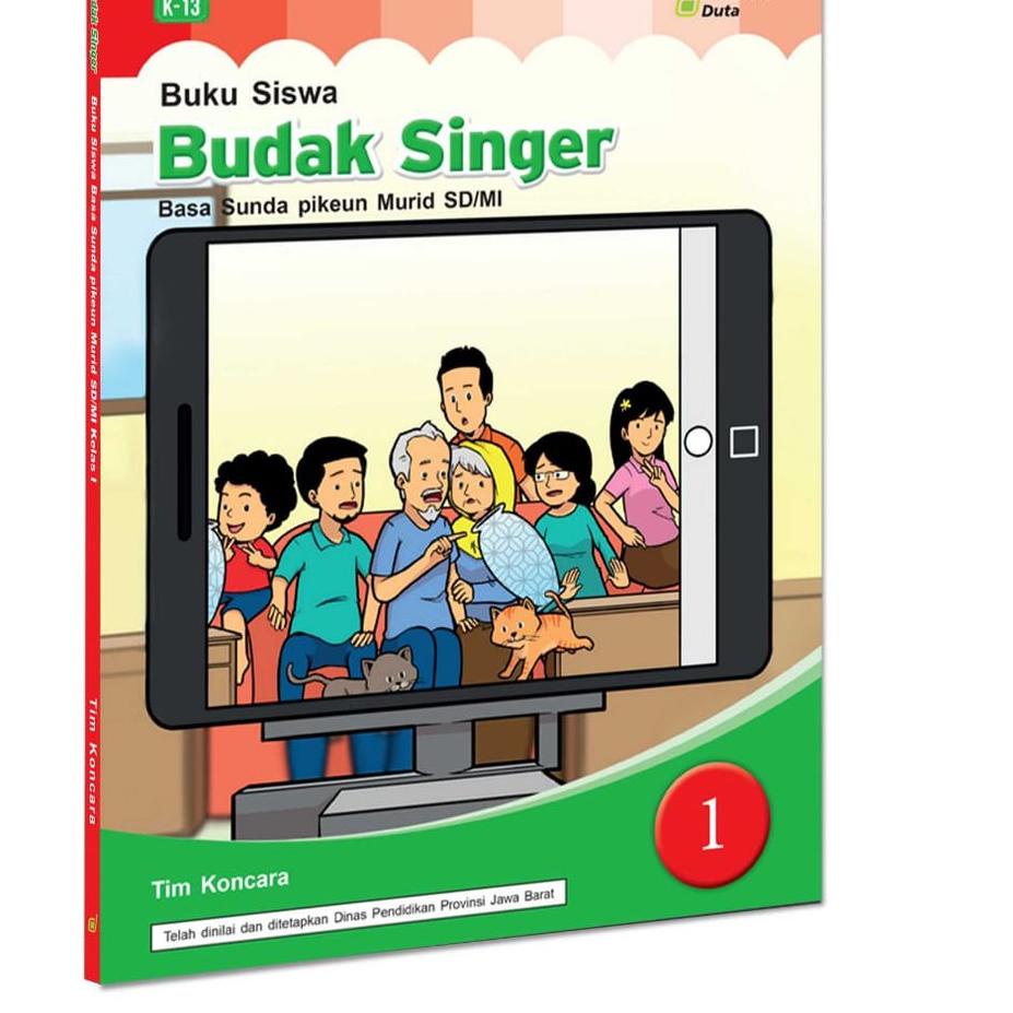 

Tren Kekinian.. BUDAK SINGER KELAS 1 - BUKU BAHASA SUNDA