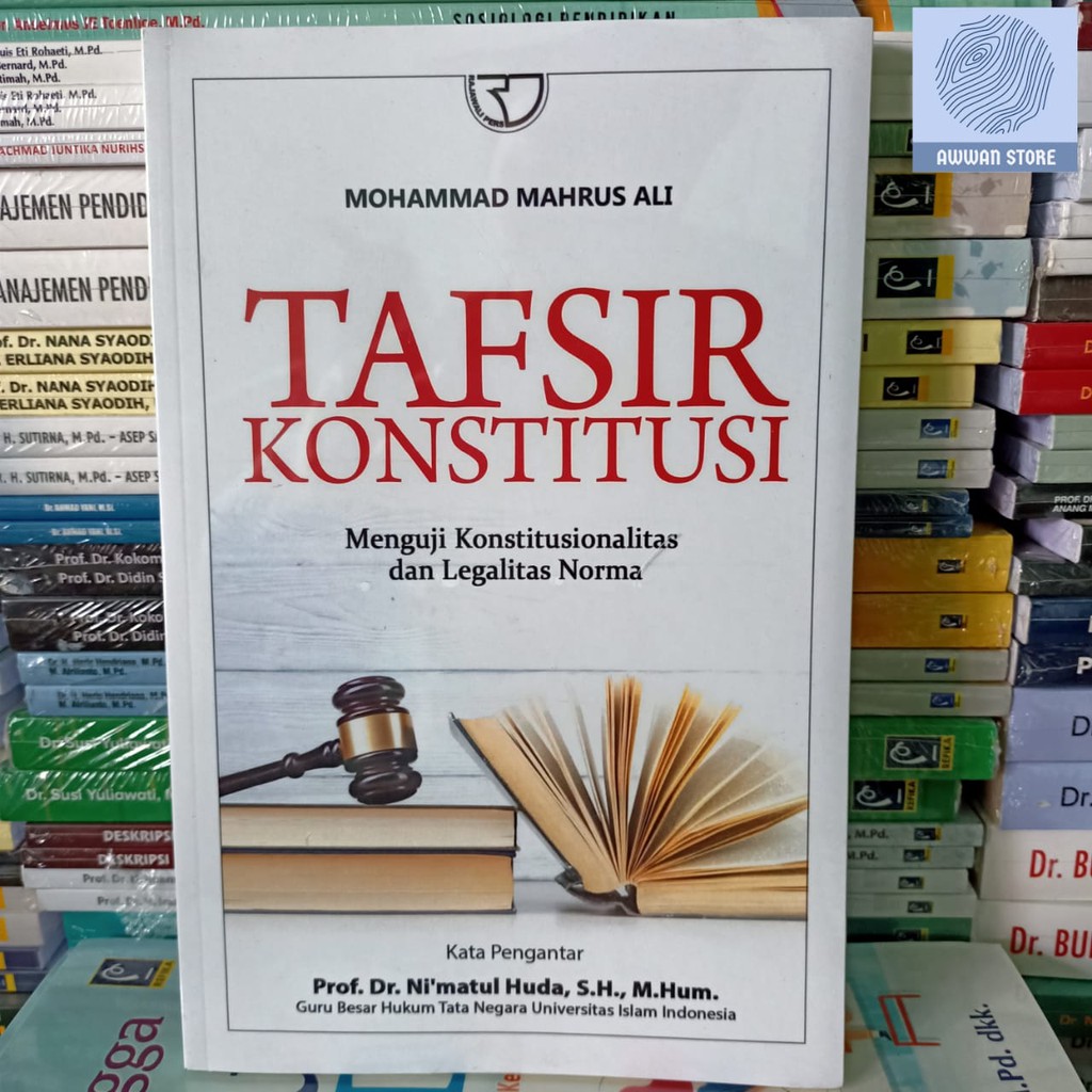 Tafsir Konstitusi - Mohammad Mahrus Ali