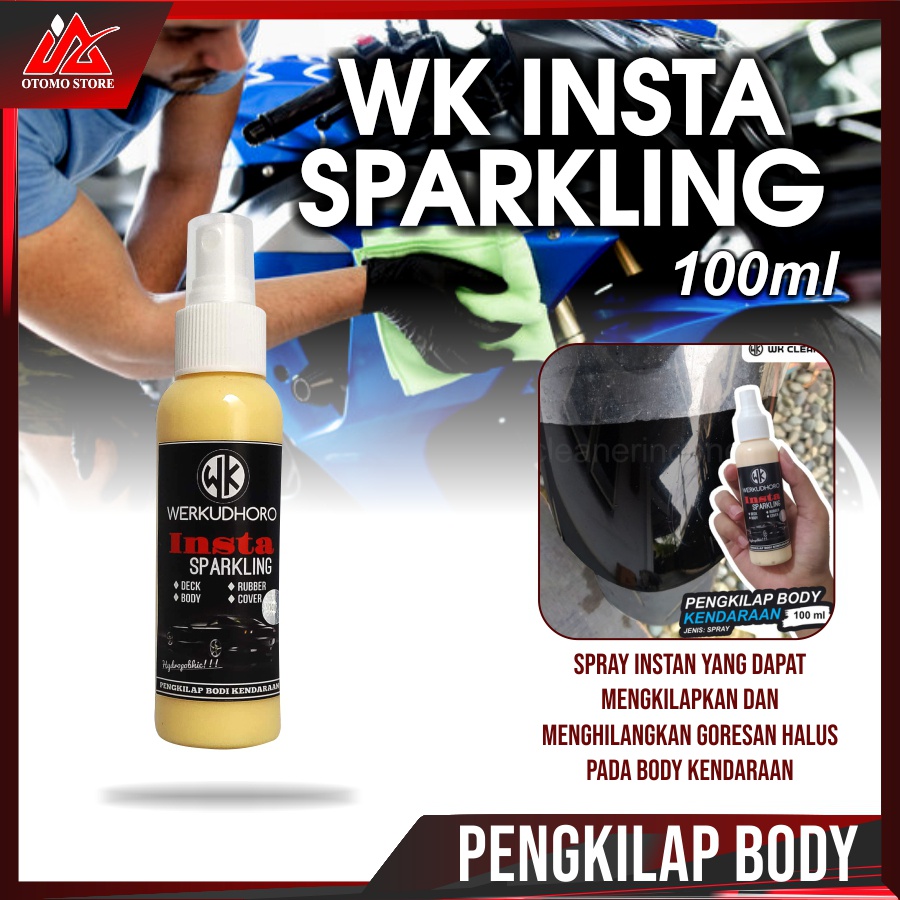 WK INSTA SPARKLING Pengkilap Body 100 Ml Di Jamin Kinclong Bener Original Efek Daun Talas Murah