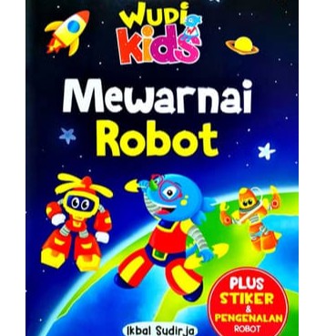 WUDI KIDS : MEWARNAI ROBOT