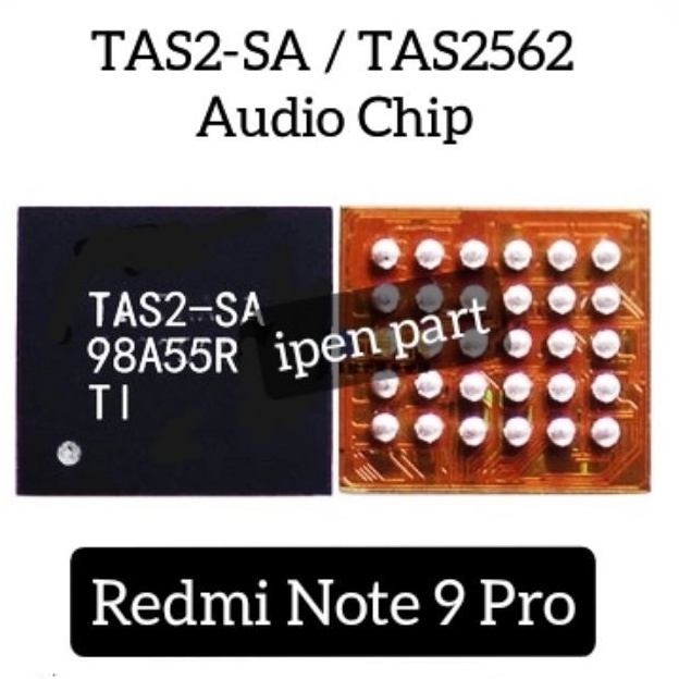 IC Audio Tas2-SA Tas2562 Redmi Note 9 Pro Xiaomi TFP