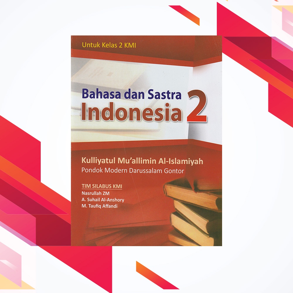 Buku Pelajaran Bahasa Indonesia Kelas 2 KMI Gontor Bisa COD
