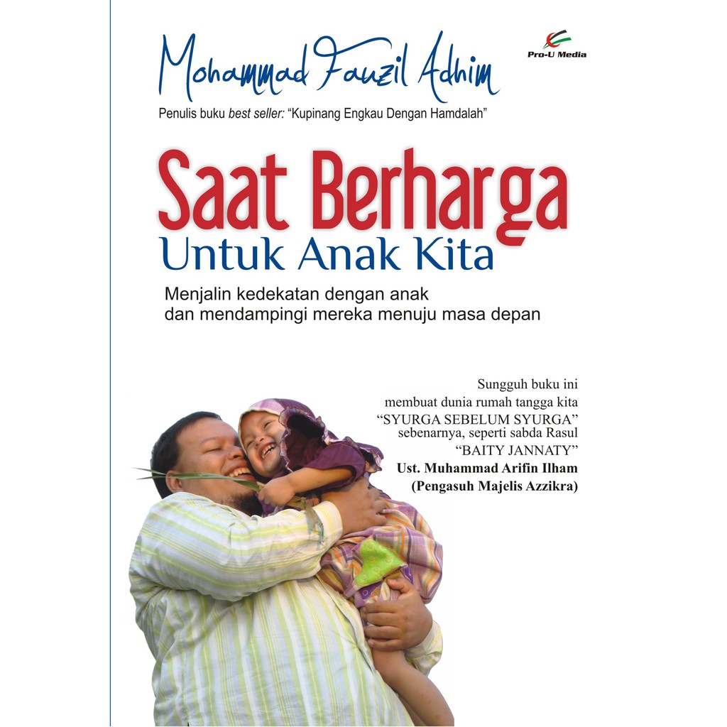 

Saat Berharga untuk Anak Kita