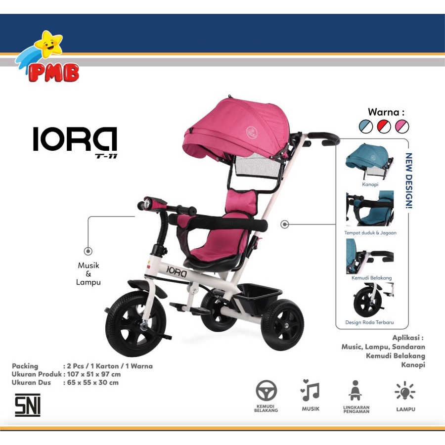 Khusus Gojek/Grab Instan Sepeda Anak Tricycle IORA T11 PMB TOYS Roda Tiga Garansi Original SNI COD-4