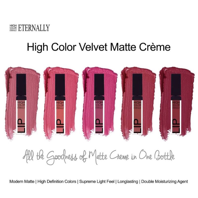Lip High color Velvet matte cream ETERNALLY