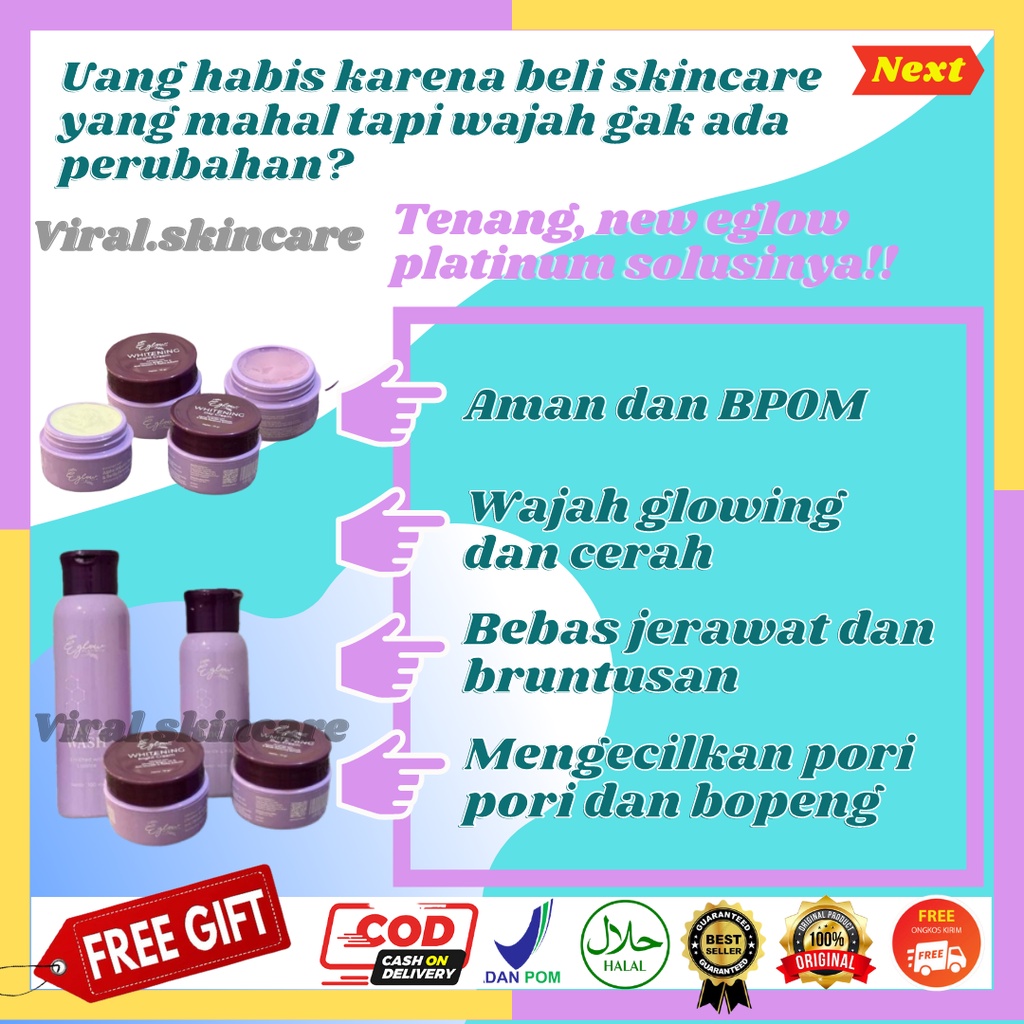 EGLOW PLATINUM BPOM - Skincare Paket Wanita Perawatan Wajah Kecantikan Glowing A16-2