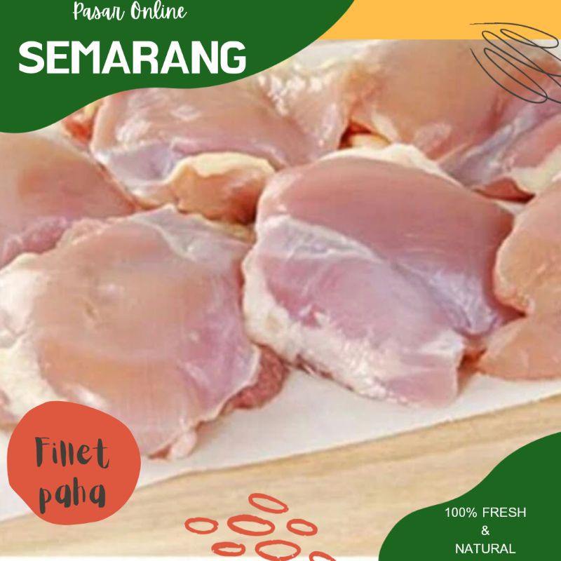 

Fillet Paha Ayam / Daging Segar /Fresh /Jual Daging Semarang Murah / Cod