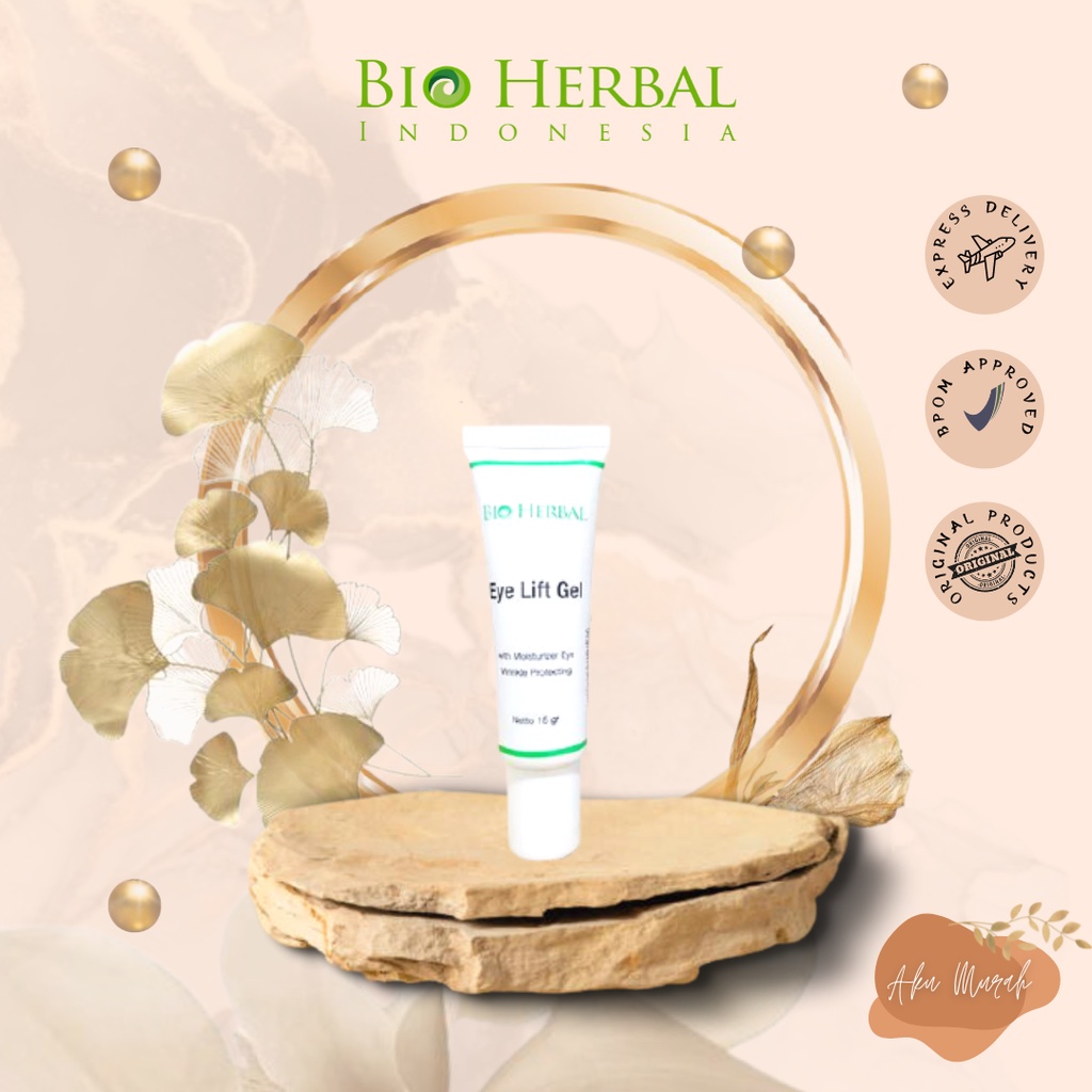 ✨ AKU MURAH ✨BIO HERBAL EYE LIFT GEL