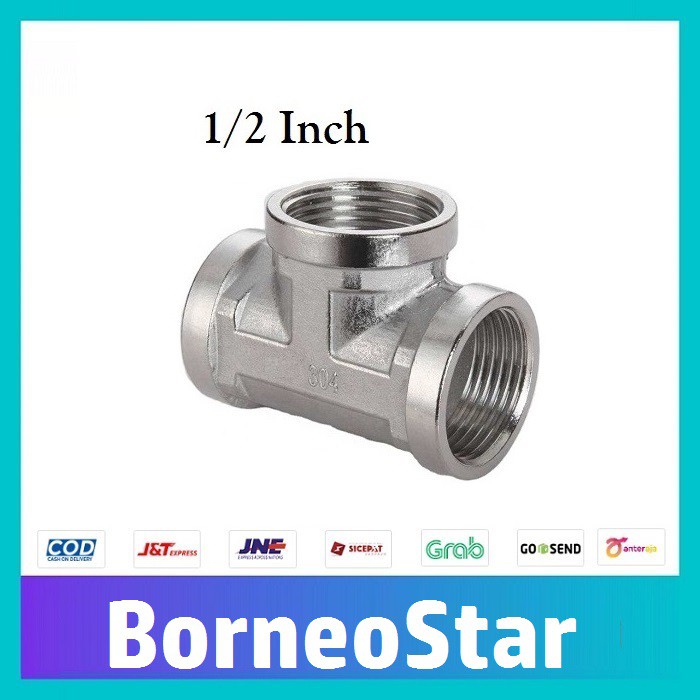 Tee drat dalam 1/2 inci stenless STAINLESS 1/2 Inch