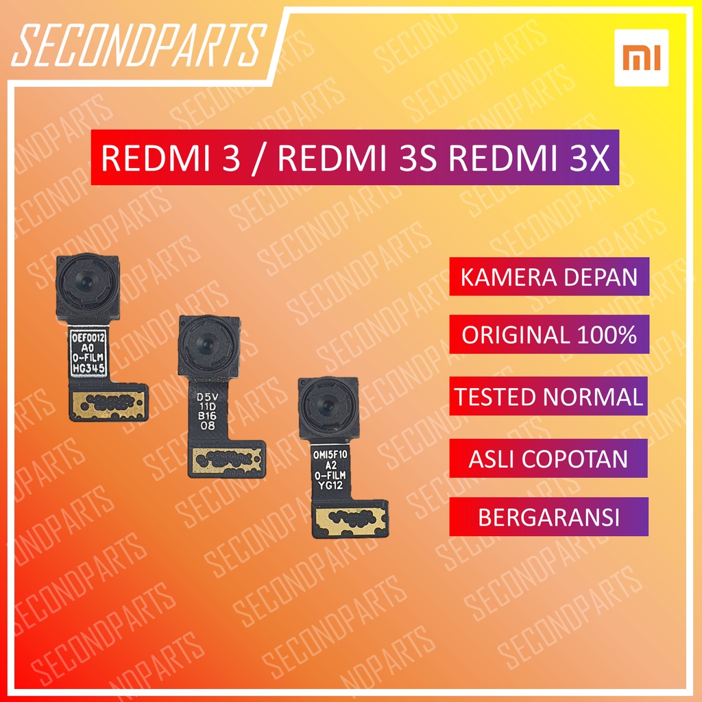 KAMERA DEPAN XIAOMI REDMI 3 REDMI 3S REDMI 3X ORIGINAL COPOTAN