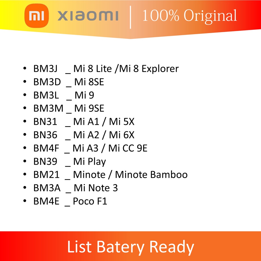 BATERAI BATTERY BATREI XIAOMI MI REDMI NOTE POCO ALL TIPE KUALITAS ORIGINAL GARANSI 6 BULAN BN31 BN45 BN48 BN4A BN46 BM4J BN54 BN53 BN54 BN5A BN5D BN5E BN36 BN56 BM5G BN5H BS03FA BSO6FA BP40 BM44 BM47 BN42 BN30 BN40 BN35 BN34 BN44 BM21BM48 BM3A BM4F BM52