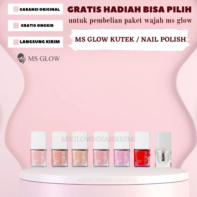 MGBR -  ms glow bekasi resmi - Nail Polish Ms Glow - kutek halal breathablem - ms glow nail polish h