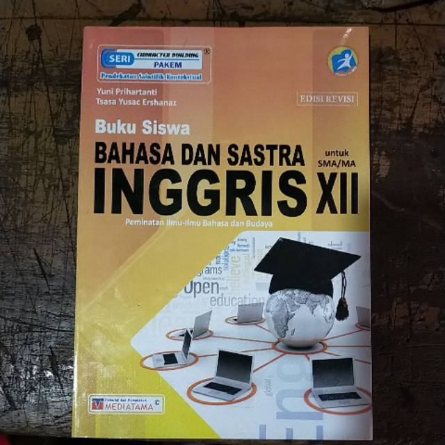 

Bahasa Dan Sastra Inggris SMA Kelas XII Kurtilas