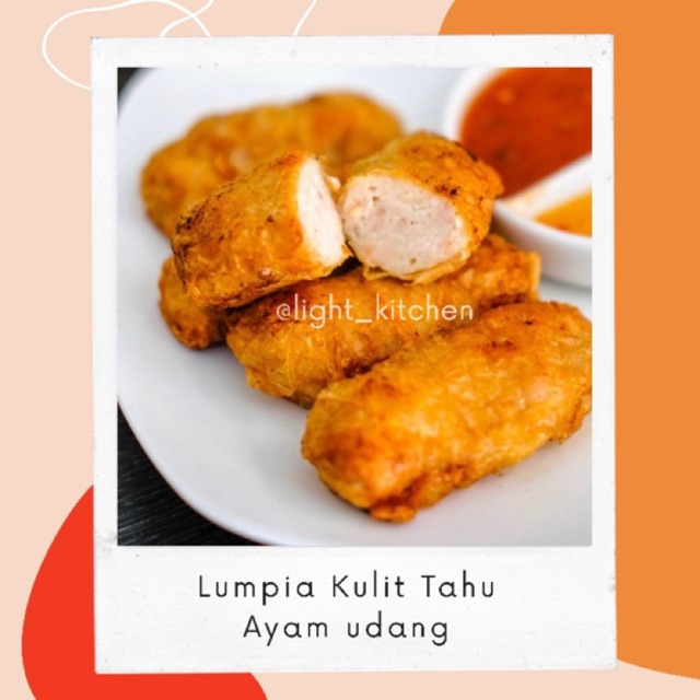 

Lumpia kulit tahu ayam udang