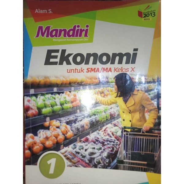 BUKU ERLANGGA MANDIRI EKONOMI |SMA/MA kelas 10 kurikulum 2013 edisi revisi