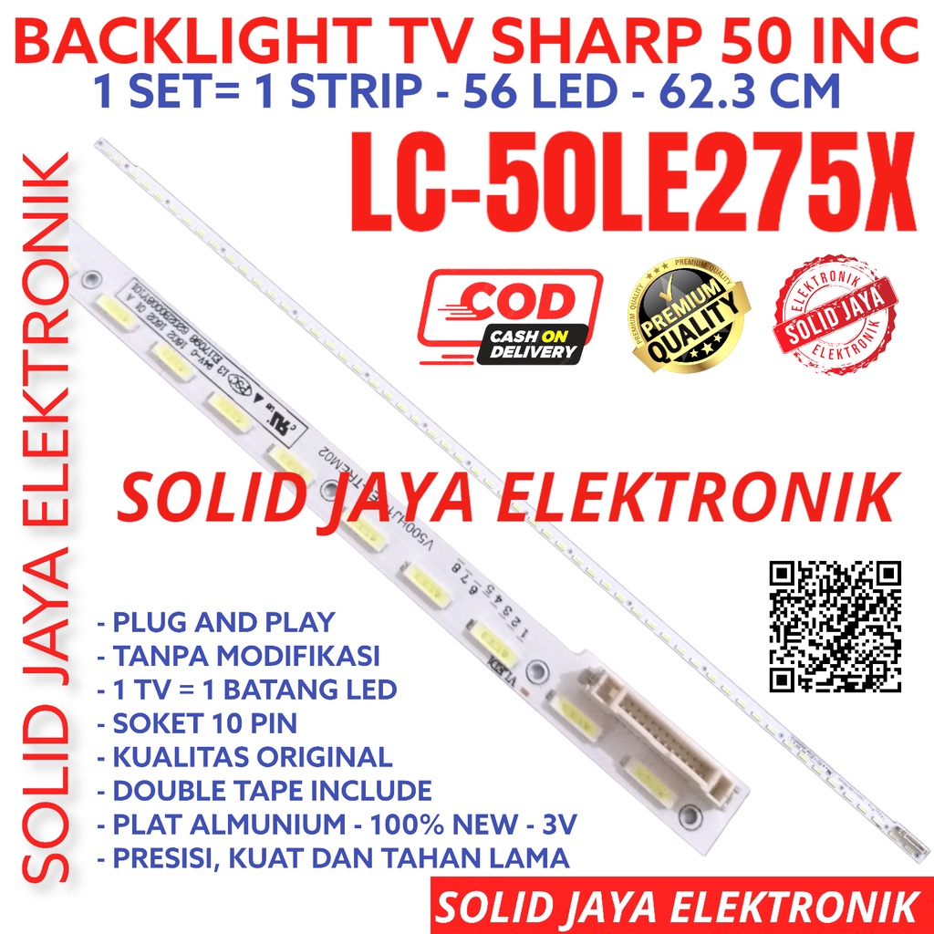 BACKLIGHT TV LED SHARP 50 INC LC 50LE275 50LE275X LC50LE275X LC50LE275 50LE LAMPU BL SMD STRIP 56K 56LED 56 KANCING 50INCH 50IN TH-50LE275X TH-50LE275  50INC SHARP LED 50 INCH IN