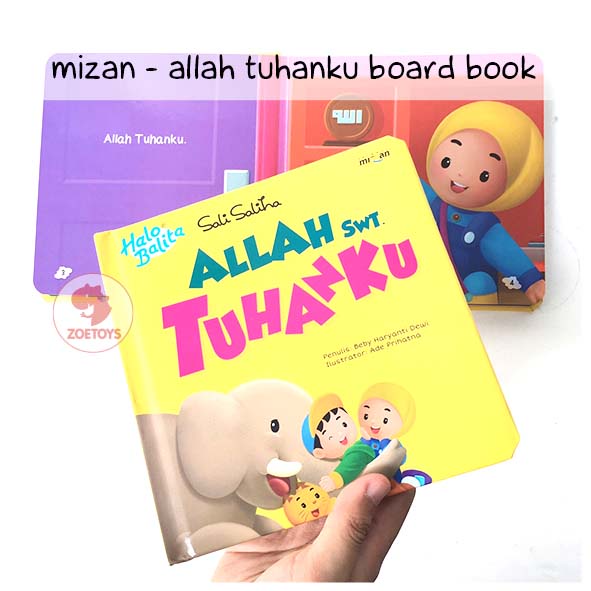 Zoetoys Mizan - Allah Tuhanku Board Book | Halo Balita Sali Saliha