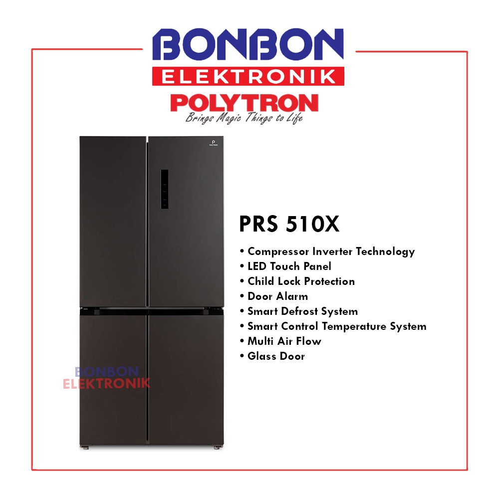 Polytron Kulkas Side By Side PRS 510X 480 L / PRS-510X