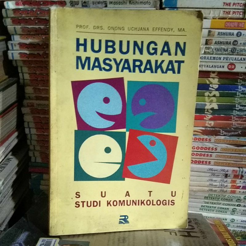 Jual Hubungan Masyarakat suatu studi komunikologis oleh prof.drs Onong