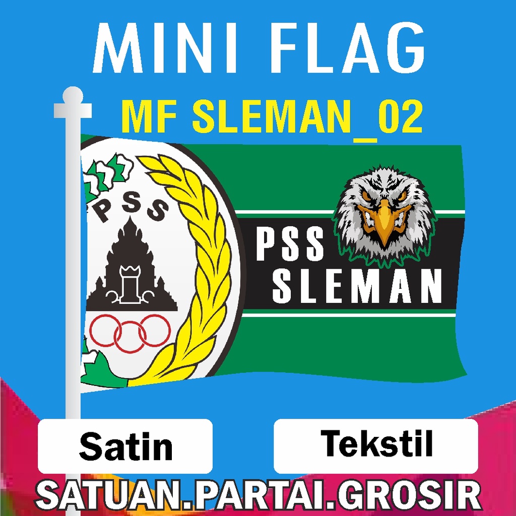 MINI FLAG PSS SLEMAN / BENDERA PSS SLEMAN / CETAK BENDERA SUPPORTER / BENDERA CUSTOM MURAH / CUSTOM 