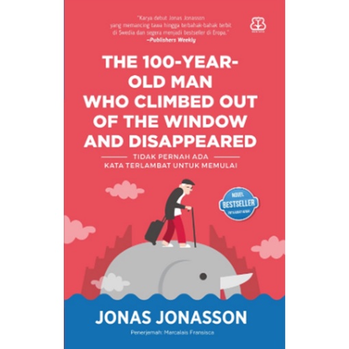 Jual THE 100YEAROLD MAN WHO CLIMBED OUT OF THE WINDOW AND DISAPPEARED