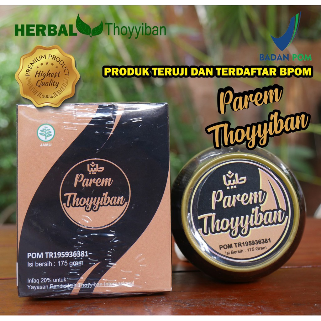 Parem Obat Herbal Thoyyiban Terapi Stroke, Lumpuh, Nyeri Lutut Sendi, Pegel Olah raga ORIGINAL