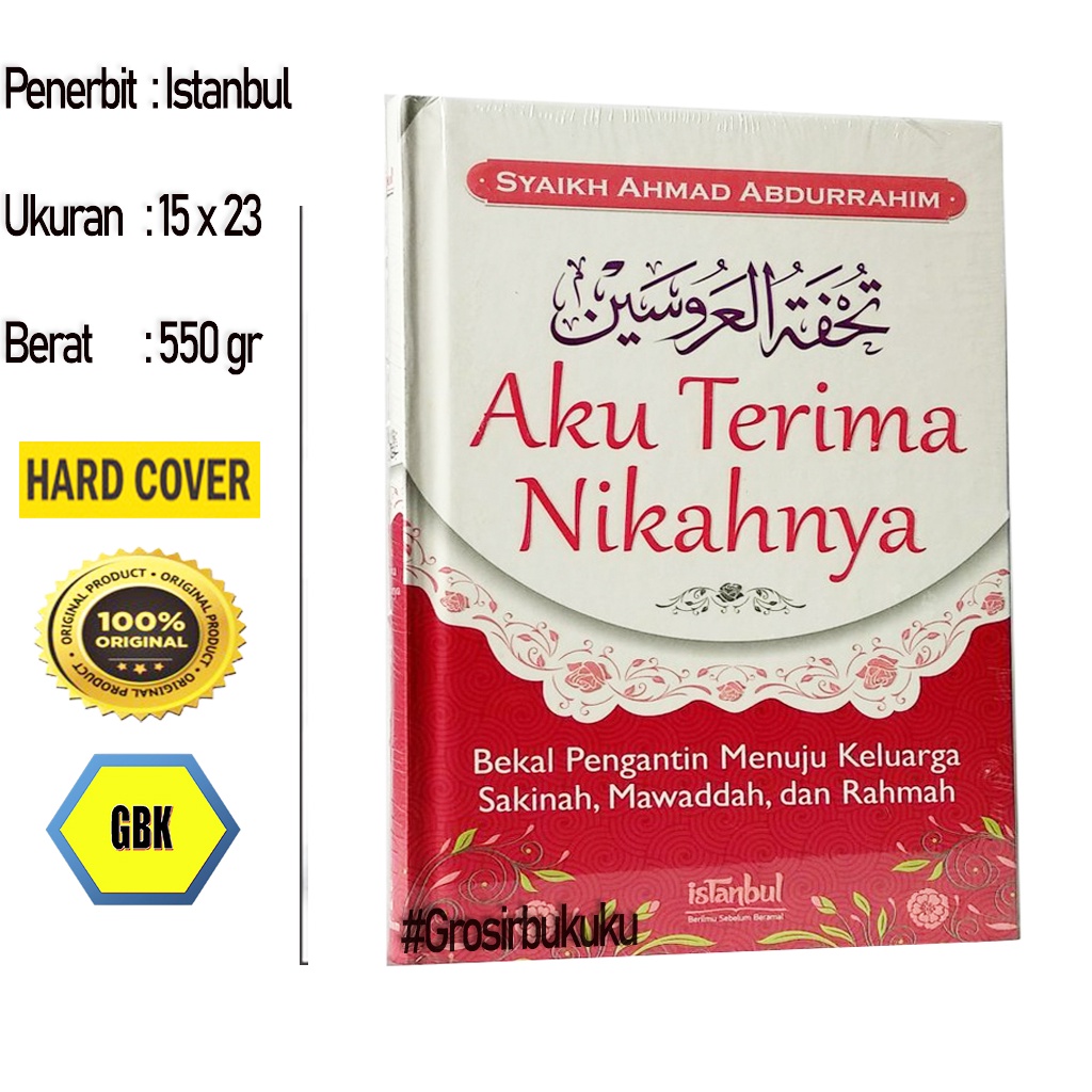 Aku Terima Nikahnya - Bekalan Pengantin Menuju Keluarga SAMARA – Penerbit Istanbul