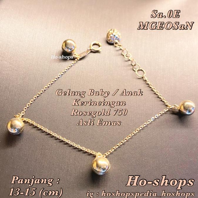 Gelang Tangan / Kaki Baby / Anak Kerincingan Rosegold 750 Asli Emas