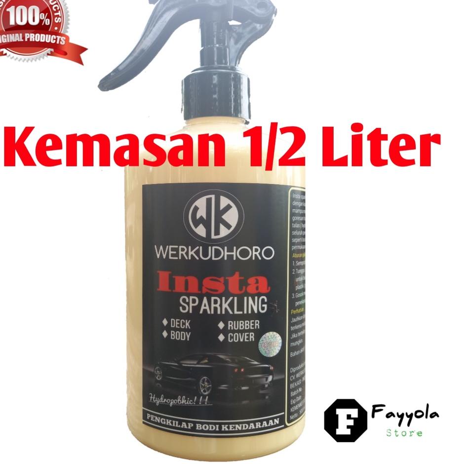 Promo Terupdate Insta Sparkling 500ml / Pengkilap Motor &amp; Mobil / Cat Doff / Gloss / Body Kasar / Body Halus