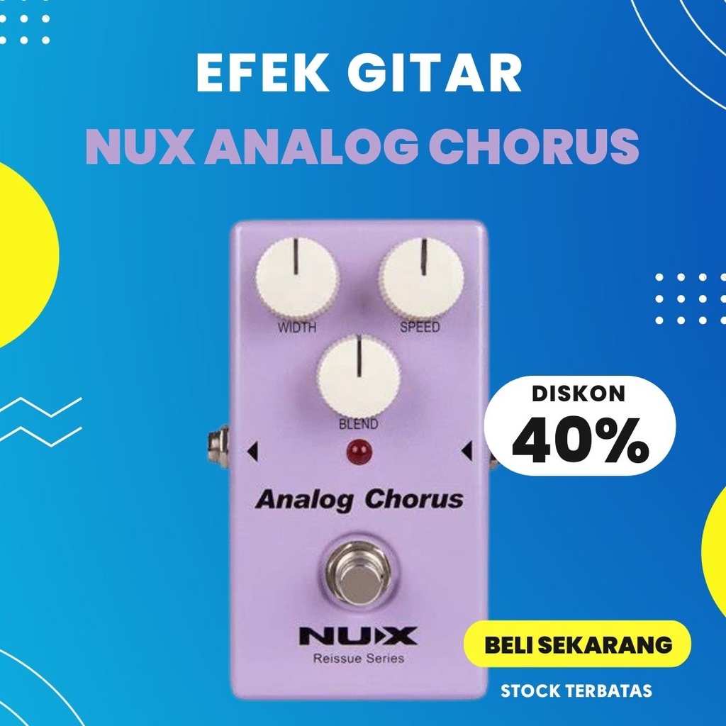 Jual Efek Effect Effek Gitar Guitar Listrik Nux Analog Chorus Alat