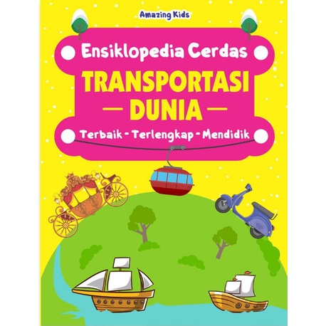Buku Ensiklopedia Cerdas Transportasi Dunia