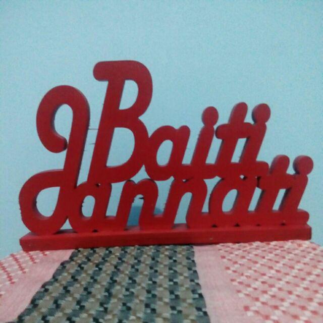 Hiasan Dinding Huruf Kayu Baiti Jannati 25x15cm Bm1