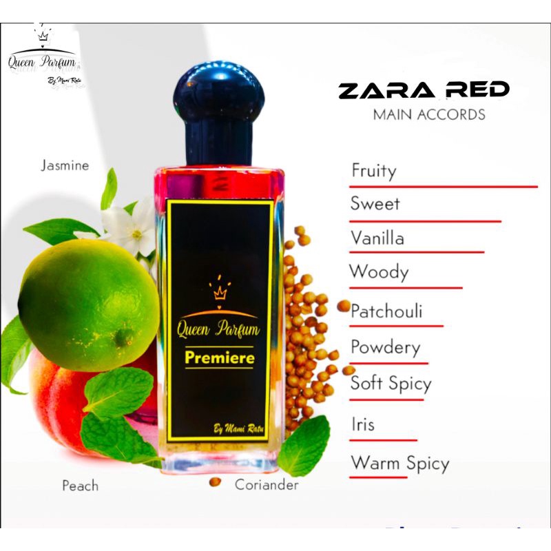 Queen Parfum * Zara Red