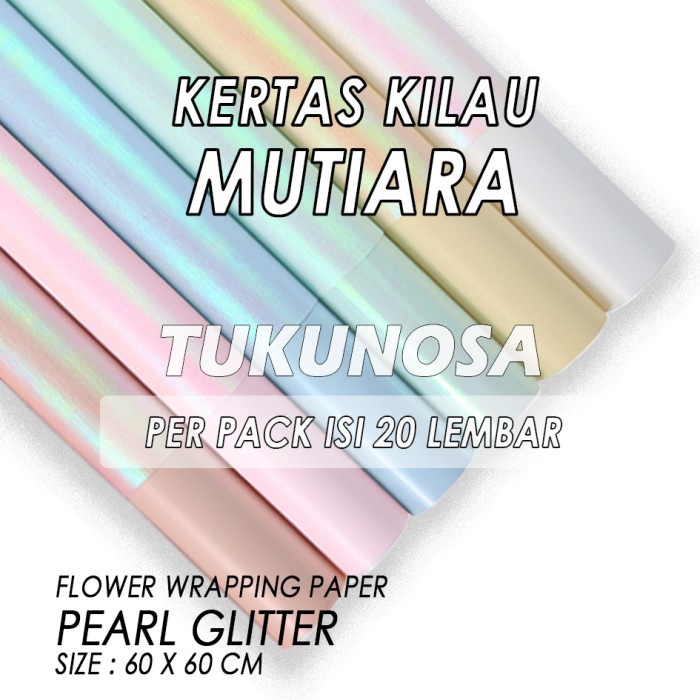 

PERPACK FLOWER WRAPPING PAPER PEARL GLITTER CELLOPHANE KERTAS BUKET BUNGA KILAU MUTIARA HOLOGRAM