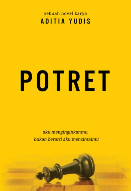Novel Potret Karya Aditia Yudis Shopee Indonesia