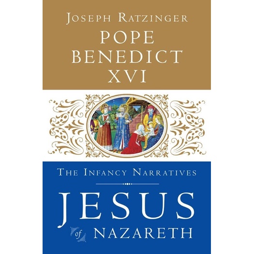 Jesus of Nazareth: The Infancy Narratives (SC)